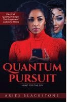 Aries Blackstone - Quantum Pursuit, Inbunden