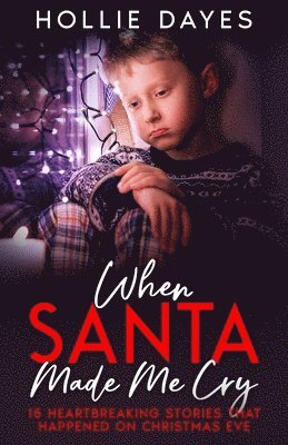 bokomslag When Santa Made Me Cry