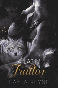 bokomslag Atlas and the Traitor