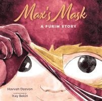 bokomslag Max's Mask: A Purim Story