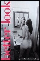 Catherine Valleroy - Better Look, Häftad