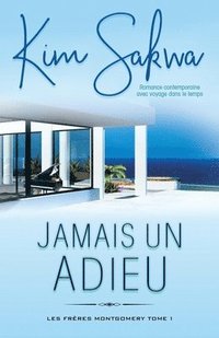 bokomslag Jamais un adieu