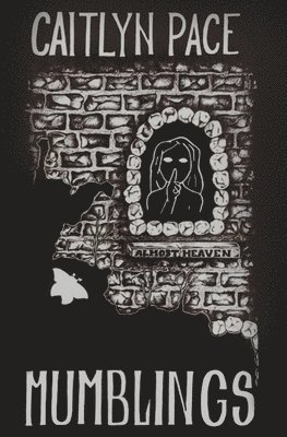 Caitlyn Pace - Mumblings, Häftad