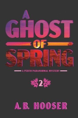 A Ghost of Spring 1