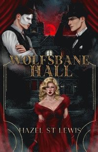 bokomslag Wolfsbane Hall