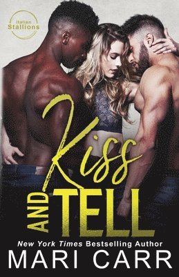 Kiss and Tell 1