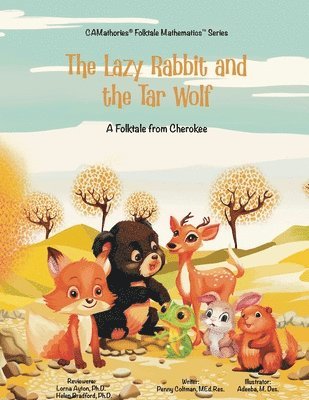 Penny Coltman Med Res, Penny Coltman MED. Res., Penny Coltman Res., Kit Cheung, Dr. Kit Cheung - Lazy Rabbit and the Tar Wolf, Häftad