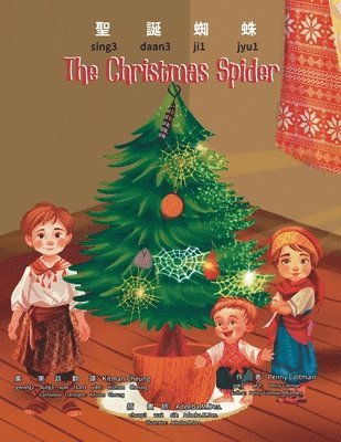 bokomslag The Christmas Spider: Yale Romanization for Cantonese Pronunciation