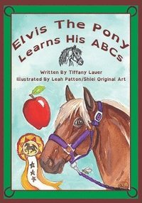 bokomslag Elvis the Pony Learns His ABCs
