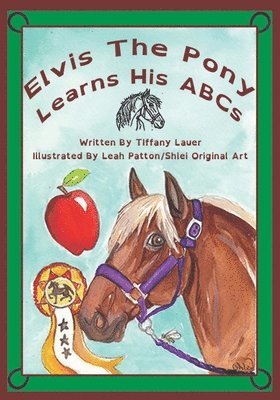 Elvis the Pony Learns His ABCs 1