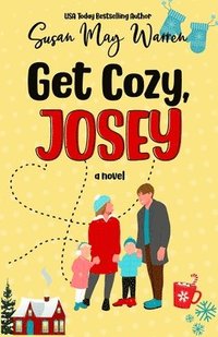 bokomslag Get Cozy, Josey