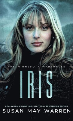 bokomslag Iris: An athlete hero, forced proximity, international race to save lives!