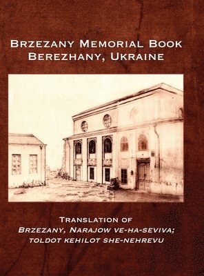 bokomslag Brzezany Memorial Book (Berezhany, Ukraine)