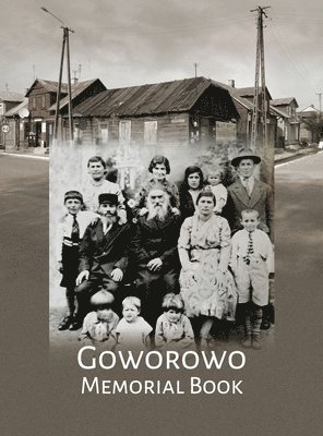 bokomslag Govorowo Memorial Book (Goworowo, Poland)