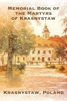 bokomslag Memorial Book of the Martyrs of Krasnystaw (Poland)