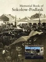 M Gelbart - Memorial Book Sokolow-Podlask (Sokolów Podlaski, Poland), Inbunden. Tillgänglighet: Lägg i varukorg