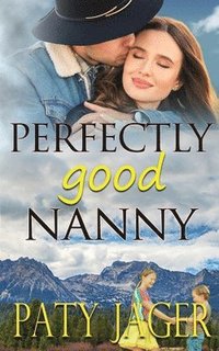 bokomslag Perfectly Good Nanny