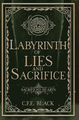 Labyrinth of Lies and Sacrifice