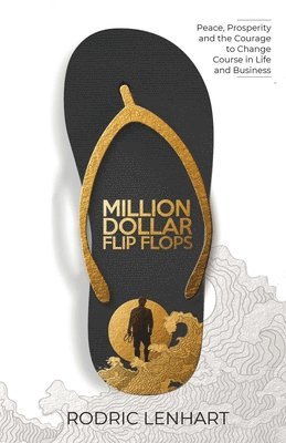 bokomslag Million Dollar Flip Flops