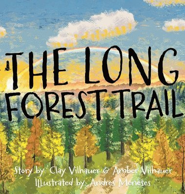 The Long Forest Trail 1