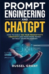 bokomslag Prompt Engineering and ChatGPT