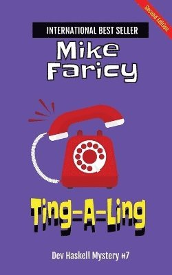 Ting-A-Ling (Dev Haskell - Private Investigator, Book 7)