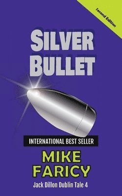 bokomslag Silver Bullet