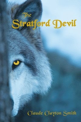 Claude Clayton Smith - Stratford Devil, Häftad