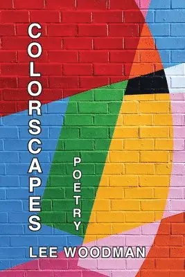 Lee Woodman - Colorscapes, Häftad. Tillgänglighet: Lägg i varukorg