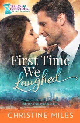 Christine Miles - First Time We Laughed, Häftad