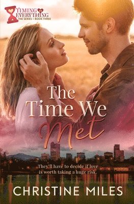 Christine Miles - Time We Met, Häftad