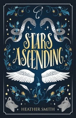 Heather Smith - Stars Ascending, Häftad