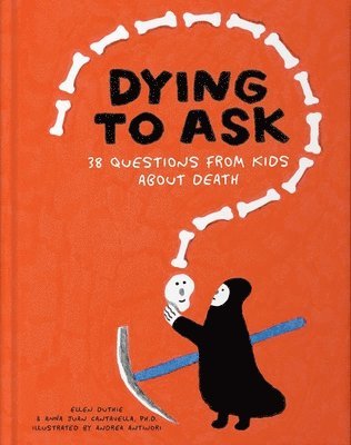 Dying to Ask 1