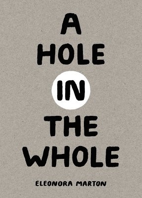 bokomslag Hole in the Whole