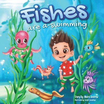 Moira Andrew, Terrie Sizemore - Fishes Are A-Swimming, Häftad