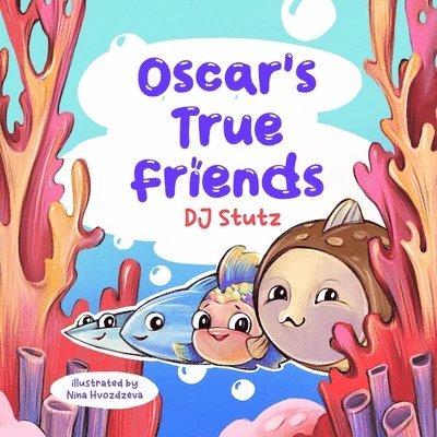 Oscar's True Friends 1