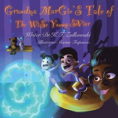 bokomslag Grandma Margie's Tale of the Wise Young Savior