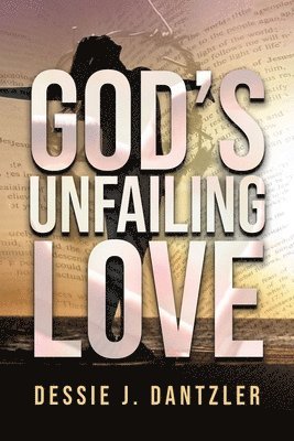 bokomslag God's Unfailing Love