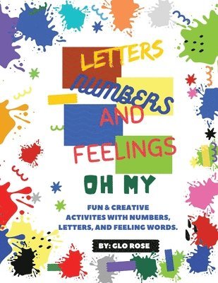 bokomslag Letter, Numbers, & Feelings - Oh My