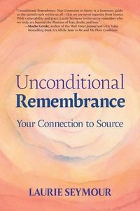 bokomslag Unconditional Remembrance
