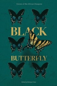 bokomslag Black Butterfly: Voices of the African Diaspora