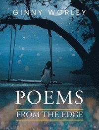 bokomslag Poems From The Edge