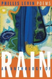 bokomslag An Anthology of Rain