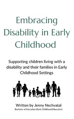 Embracing Disability in Early Childhood Services 1