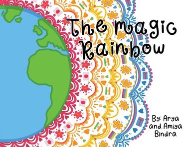 bokomslag The Magic Rainbow