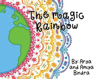 bokomslag The Magic Rainbow