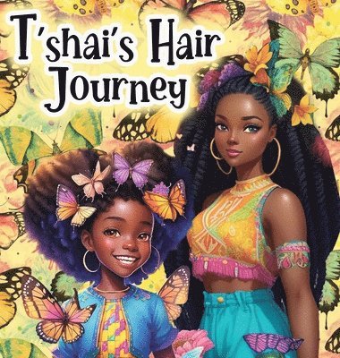 T'shai's Hair Journey 1