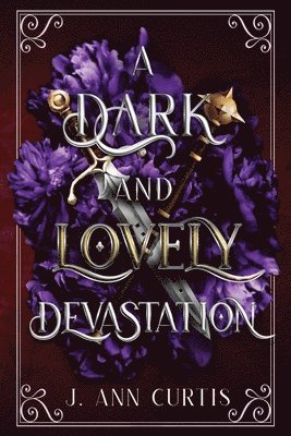 J Ann Curtis, J. Ann Curtis - Dark and Lovely Devastation, Häftad