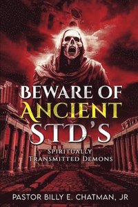 bokomslag Beware of Ancient STD's