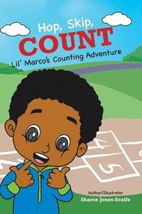 bokomslag Hop, Skip, Count Lil' Marco's Counting Adventure